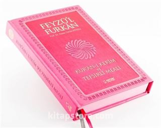 Feyzü'l Furkan Kur'an-ı Kerim ve Tefsirli Meali (Büyük Boy - Mushaf ve Meal - Mıklepli) Pembe
