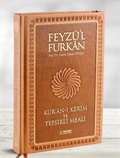 Feyzü'l Furkan Kur'an-ı Kerim ve Tefsirli Meali (Büyük Boy - Mushaf ve Meal - Mıklepli) Taba