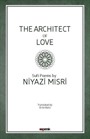The Archıtect Of Love