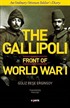 The Gallipoli Front Of Word War I