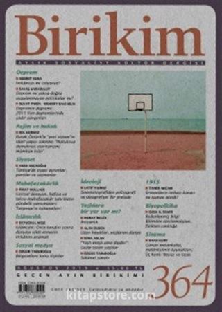 Birikim Aylık Sosyalist Kültür Dergisi Sayı:364 Ağustos 2019