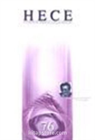 Sayı:76 Nisan 2003-Hece Aylık Edebiyat Dergisi