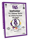 8.Sınıf LGS Kafadar T.C. İnkılap Tarihi ve Atatürkçülük Soru Bankası