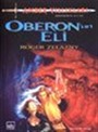 Oberon'un Eli / Amber Yıllıkları 4.kitap