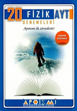 AYT Fizik Tamamı Çözümlü 20'li Denemeleri