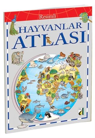 Resimli Dünya ve Hayvanlar Atlası (Ciltli)