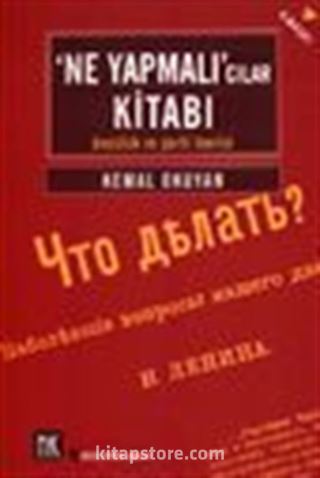 'Ne Yapmalı'cilar Kitabı