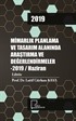 Mimarlık Planlama ve Tasarım Alanında Araştırma ve Değerlendirmeler 2019 / Haziran