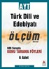 AYT Türk Dili ve Edebiyatı Konu Tarama Fasikülleri-Ölçüm Serisi