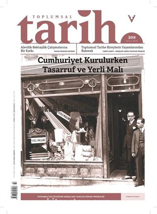 Toplumsal Tarih Dergisi Sayı: 309 Eylül 2019