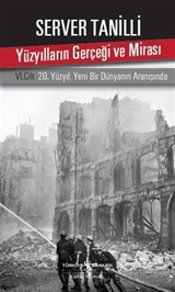 Yüzyılların Gerçeği ve Mirası