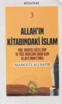 Allah'ın Kitabındaki İslam (Külliyat 3)
