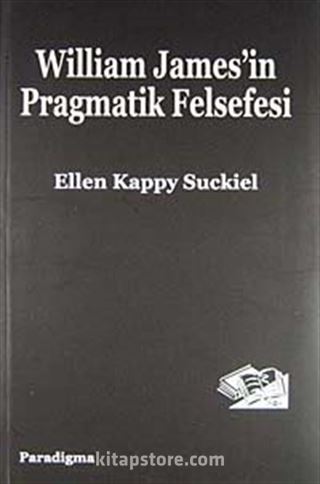 William James'in Pragmatik Felsefesi