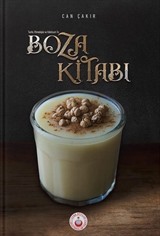 Tarihi, Etimolojisi ve Edebiyatıyla Boza Kitabı