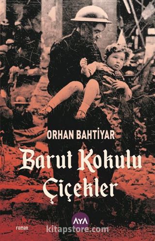 Barut Kokulu Çiçekler