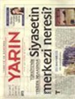 Türkiye ve Dünyada YARIN Yıl:2 Sayı: 10 Şubat 2003