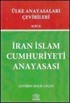 İran İslam Cumhuriyeti Anayasası / Ülke Anayasaları Çevirileri Seri II