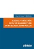 Kişisel Verilerin Ceza ve Kabahatler Hukukunda Korunması