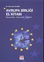 Avrupa Birliği El Kitabı (Kavramlar-Kurumlar-Kişiler)