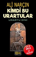 Kimdi Bu Urartular-Urartu Dini