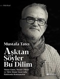 Aşktan Söyler Bu Dilim