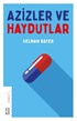 Azizler ve Haydutlar