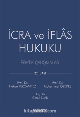 İcra ve İflas Hukuku Pratik Çalışmalar