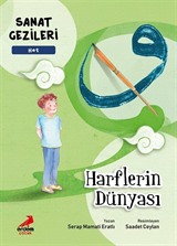 Harflerin Dünyası - Hat - Sanat Gezileri