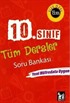 10. Sınıf Tüm Dersler Soru Bankası