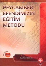 Peygamber Efendimizin Eğitim Metodu