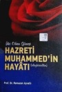 İki Cihan Güneşi Hz. Muhammed'in Hayatı