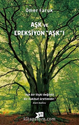 Aşk ve Ereksiyon Aşk'ı