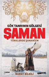 Gök Tanrının Gölgesi Şaman