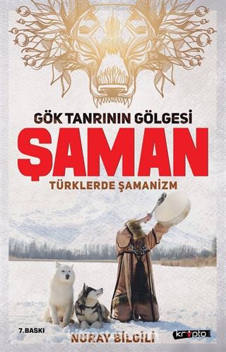 Gök Tanrının Gölgesi Şaman