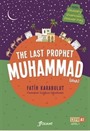 The Last Prophet Muhammad (4 Cilt)