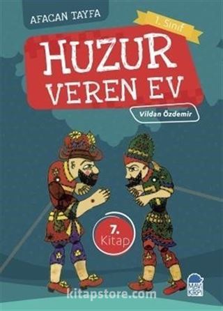 Huzur Veren Ev / Afacan Tayfa 1. Sınıf Okuma Kitabı
