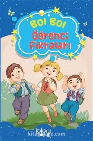 Bol Bol-Öğrenci Fıkraları