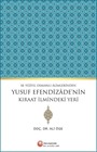 18.Yüzyıl Osmanlı Alimlerinden Yusuf Efendizade'nin Kıraat İlmindeki Yeri