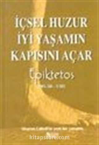 İçsel Huzur İyi Yaşamın Kapısını Açar