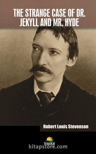 The Strange Case Of Dr. Jekyll And Mr. Hyde
