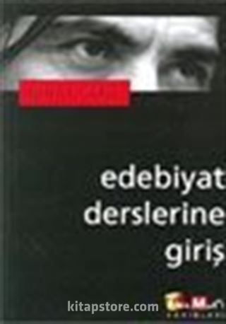 Edebiyat Derslerine Giriş