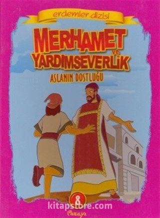 Merhamet Ve Yardım Severlik Aslanın Dostluğu