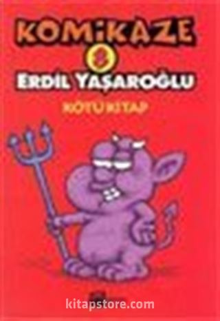 Komikaze 8 / Kötü Kitap