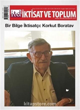 İktisat ve Toplum Sayı:108 Ekim 2019