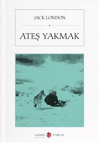 Ateş Yakmak