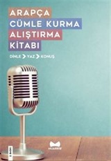Arapça Cümle Kurma Alıştırma Kitabı