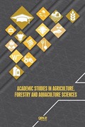 Academic Studies in Agriculture Forestry And Aquaculture Sciences