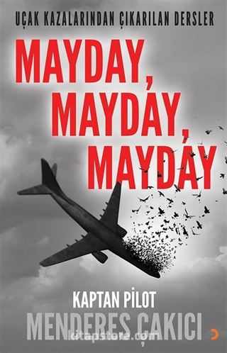 Mayday, Mayday, Mayday
