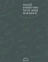 Hulusi Efendi'nin Ta'lik Meşk Murakkaı
