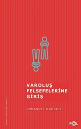 Varoluş Felsefelerine Giriş